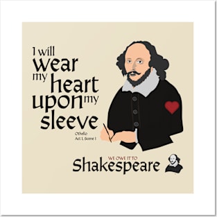 William Shakespeare - Wear My Heart Upon My Sleeve Posters and Art